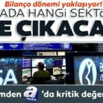 Yatırımcılar İçin Hangi Sektörler Öne Çıkacak?